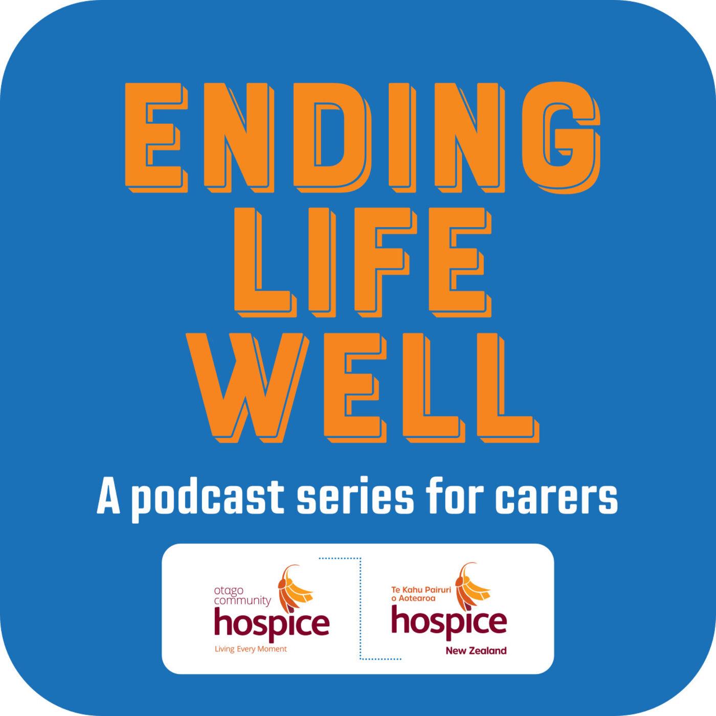 Ending Life Well Podcast Image