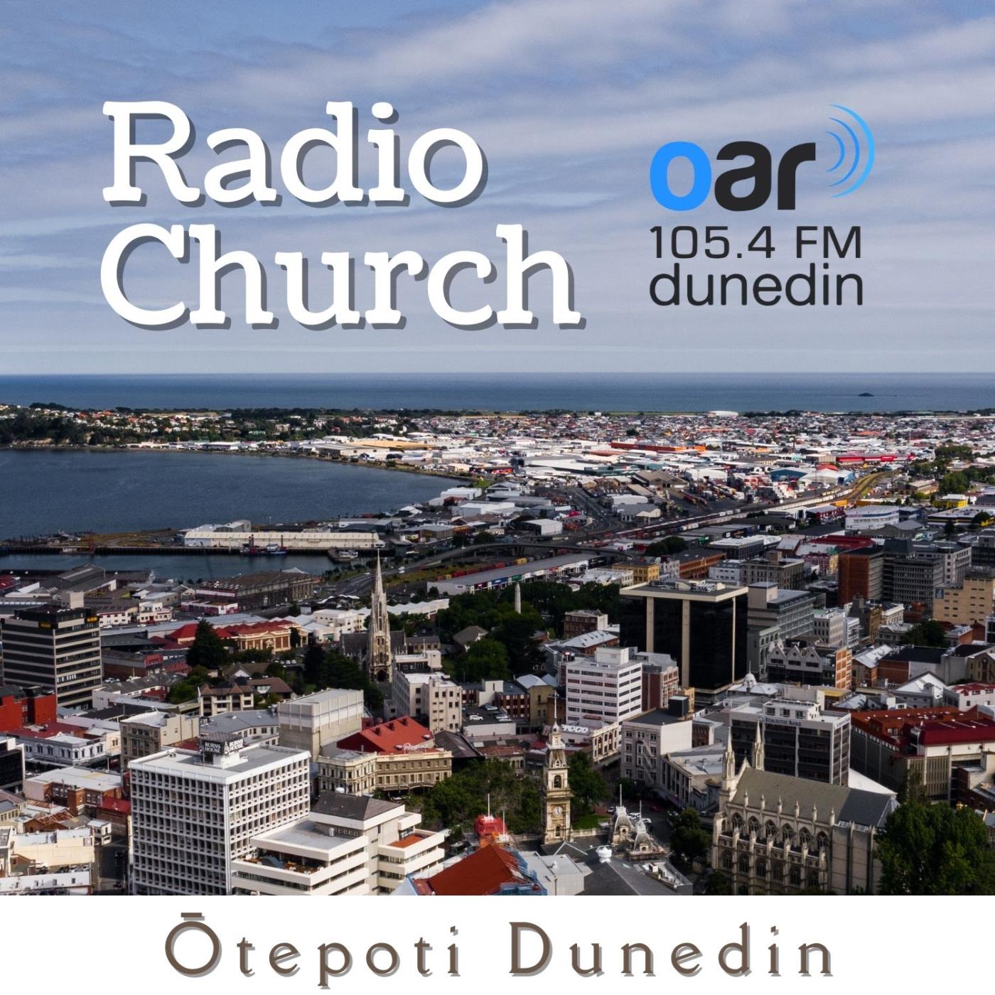 Radio Church podcast image featuring a photo of Dunedin City