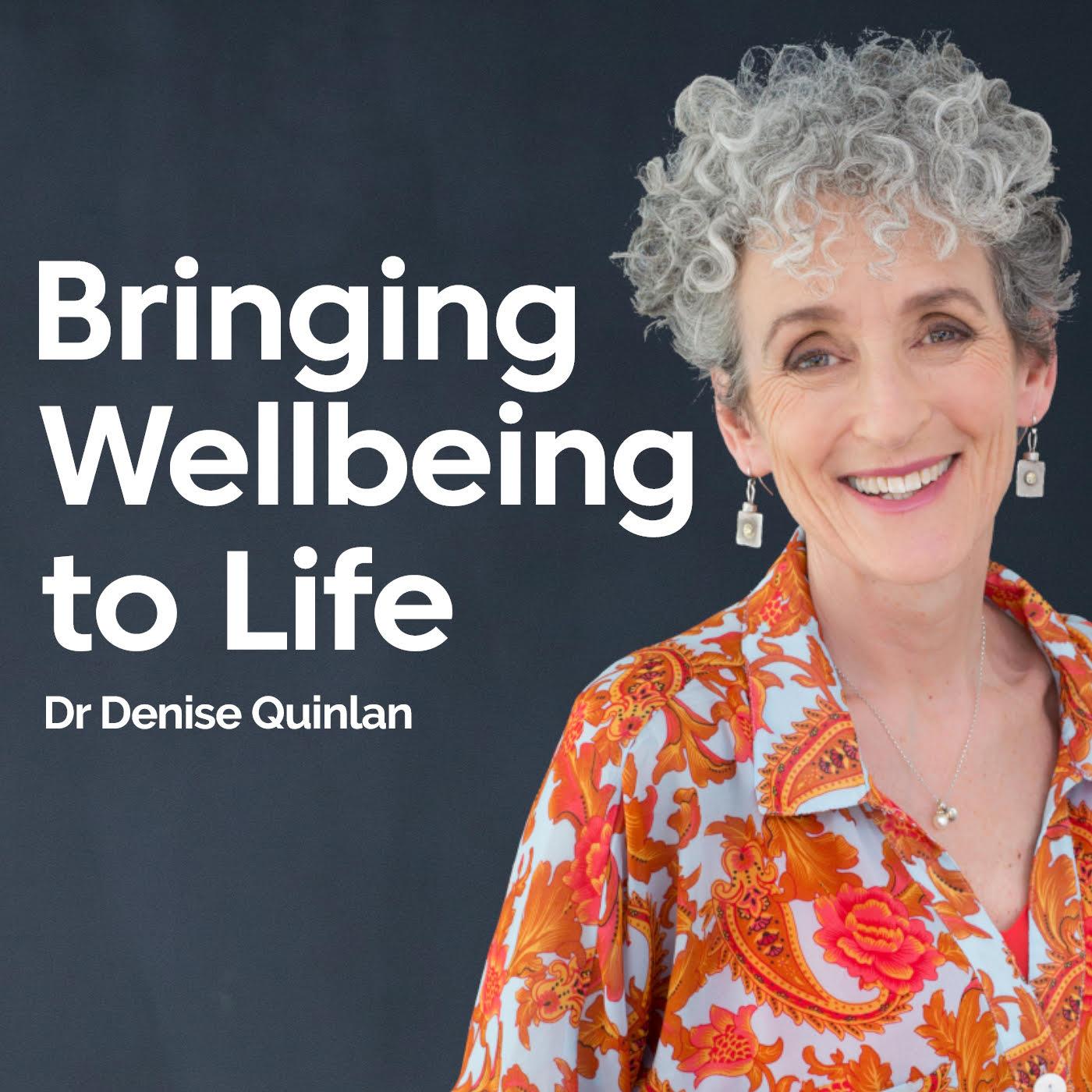 Bringing Wellbeing To Life Podcast Image