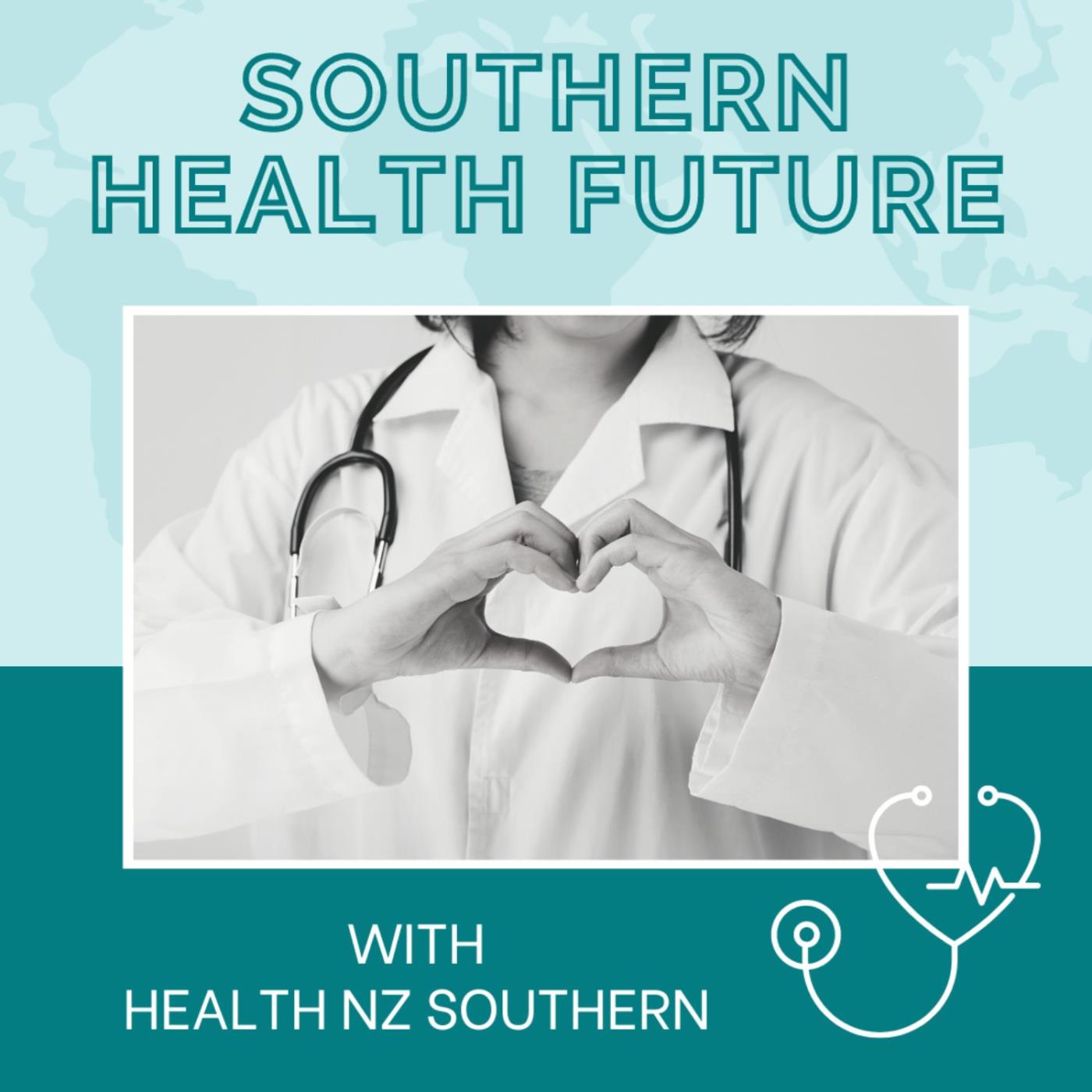 Southern Health Future Podcast Image