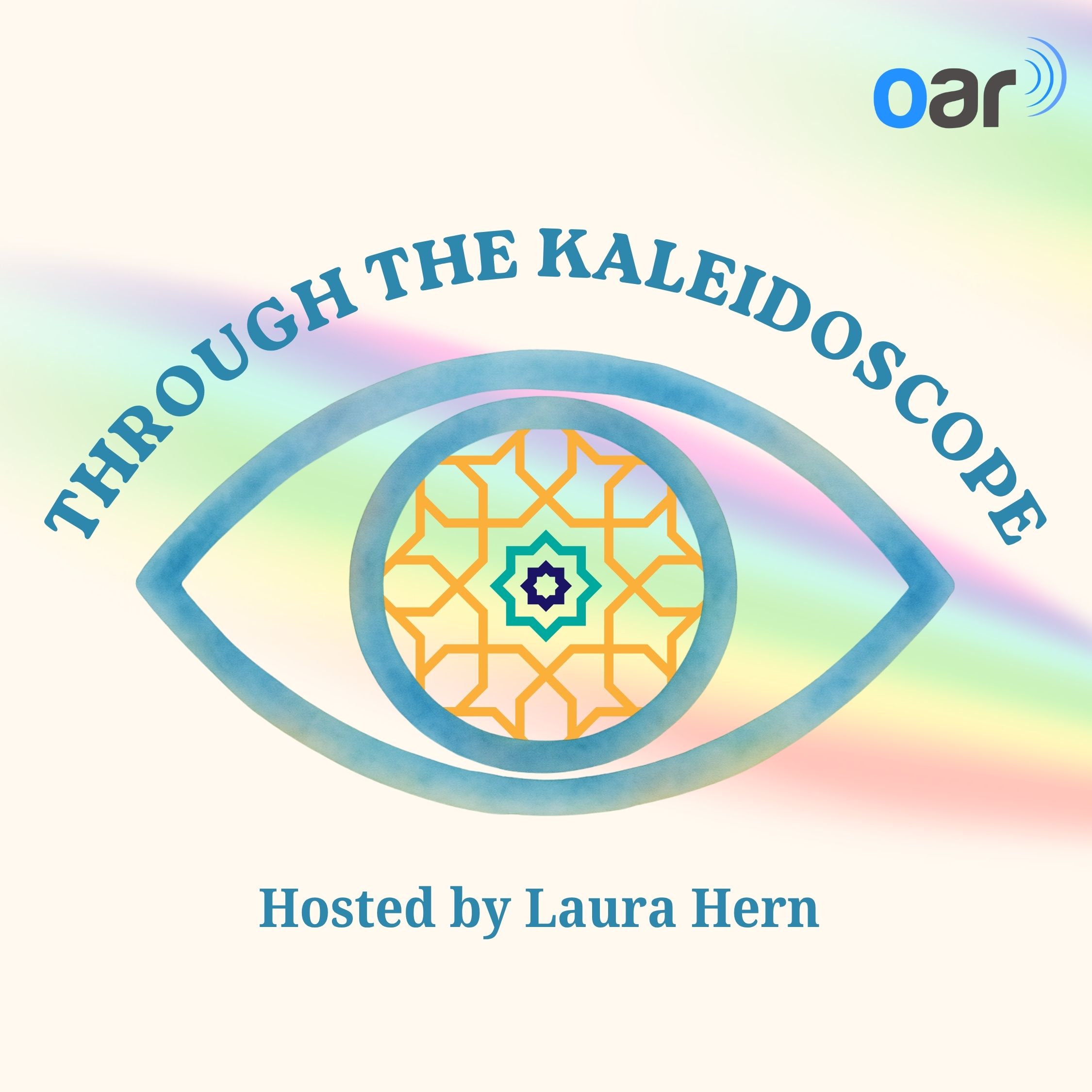 Through The Kaleidoscope logo with an eye and rainbow with an OAR FM logo.